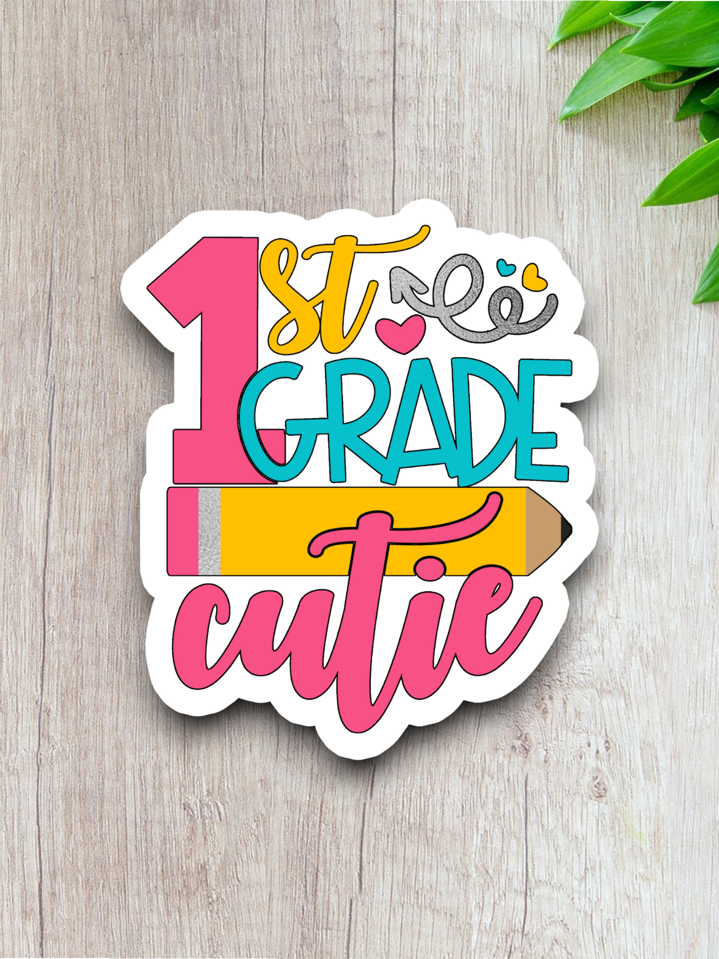 1st Grade Cutie - School Sticker