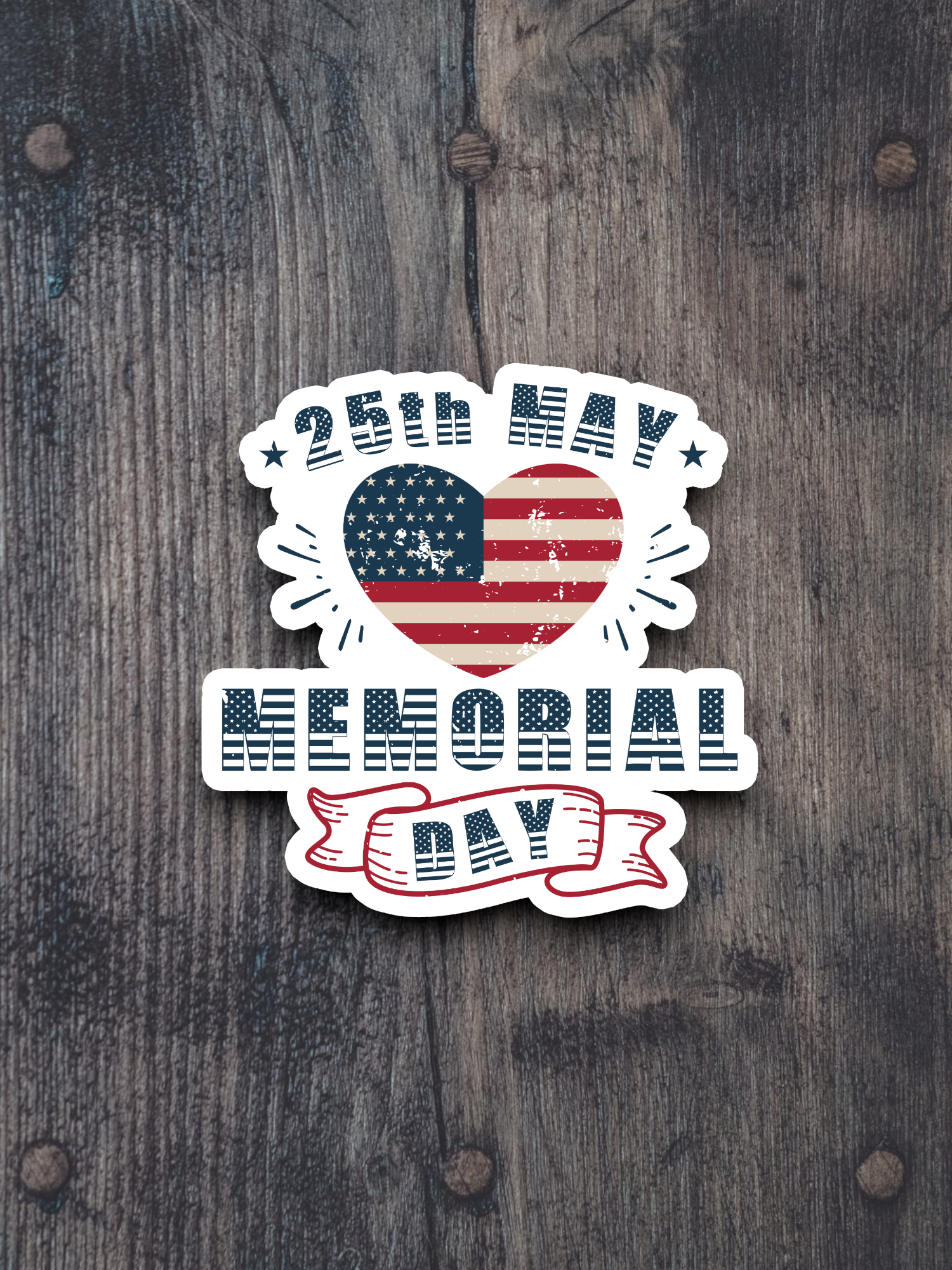 25th May Memorial Day Sticker