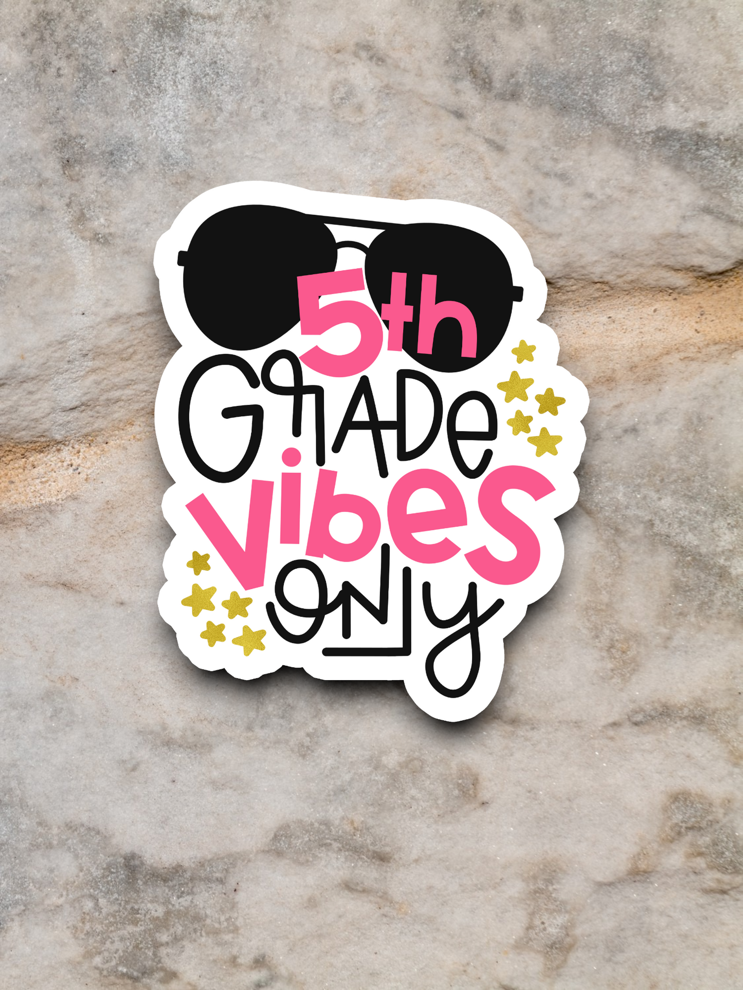 5th Grade Vibes Only - School Sticker
