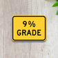 9% grade ahead United States Road Sign Sticker