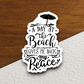 A Day at the Beach Gives Me Back My Peace - Travel Sticker