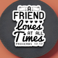 A Friend Loves at All Times Version 2 - Faith Sticker