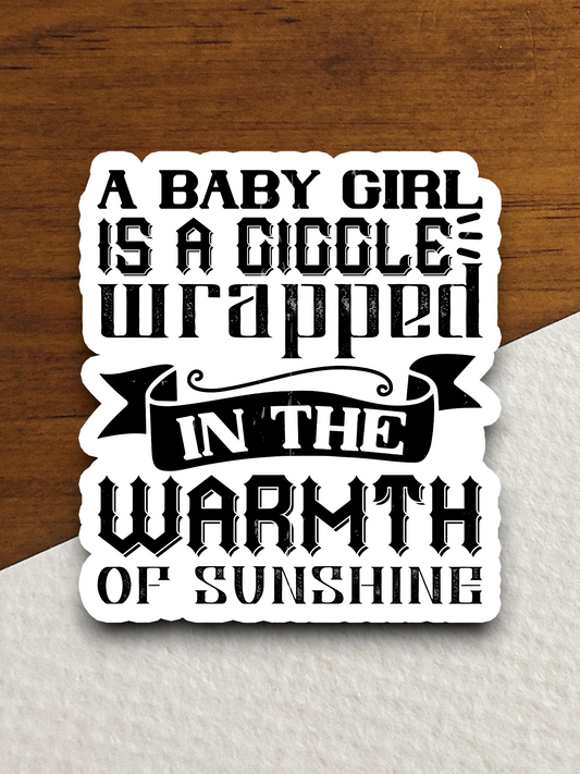 A Giggle Wrapped Up In the Warmth Sticker