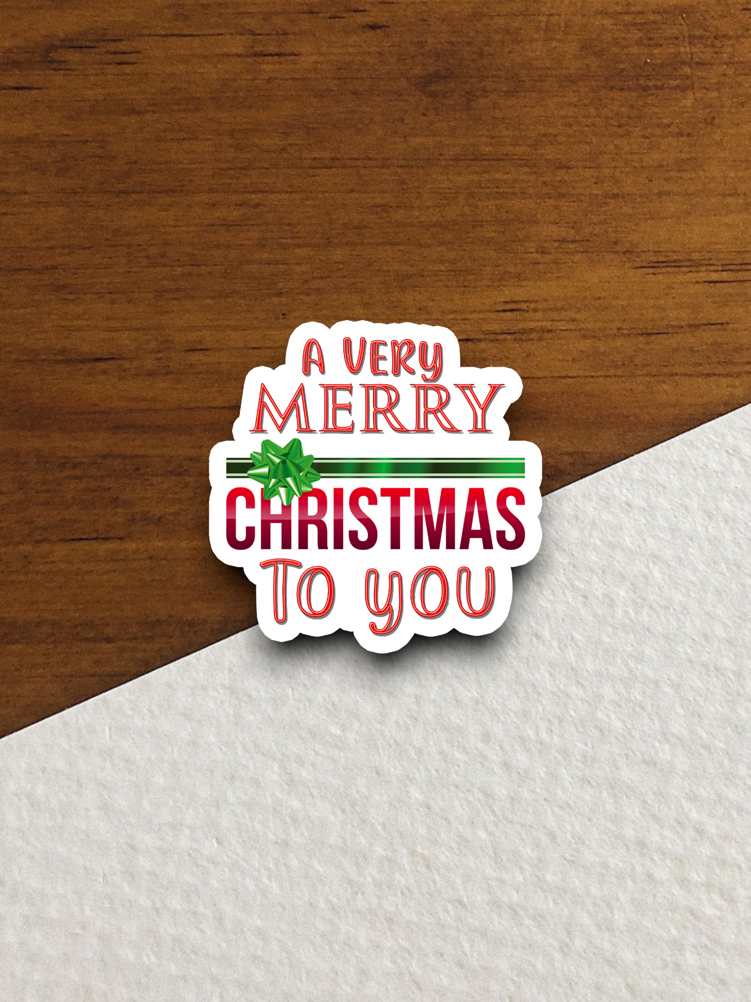 A Very Merry Christmas To You Sticker