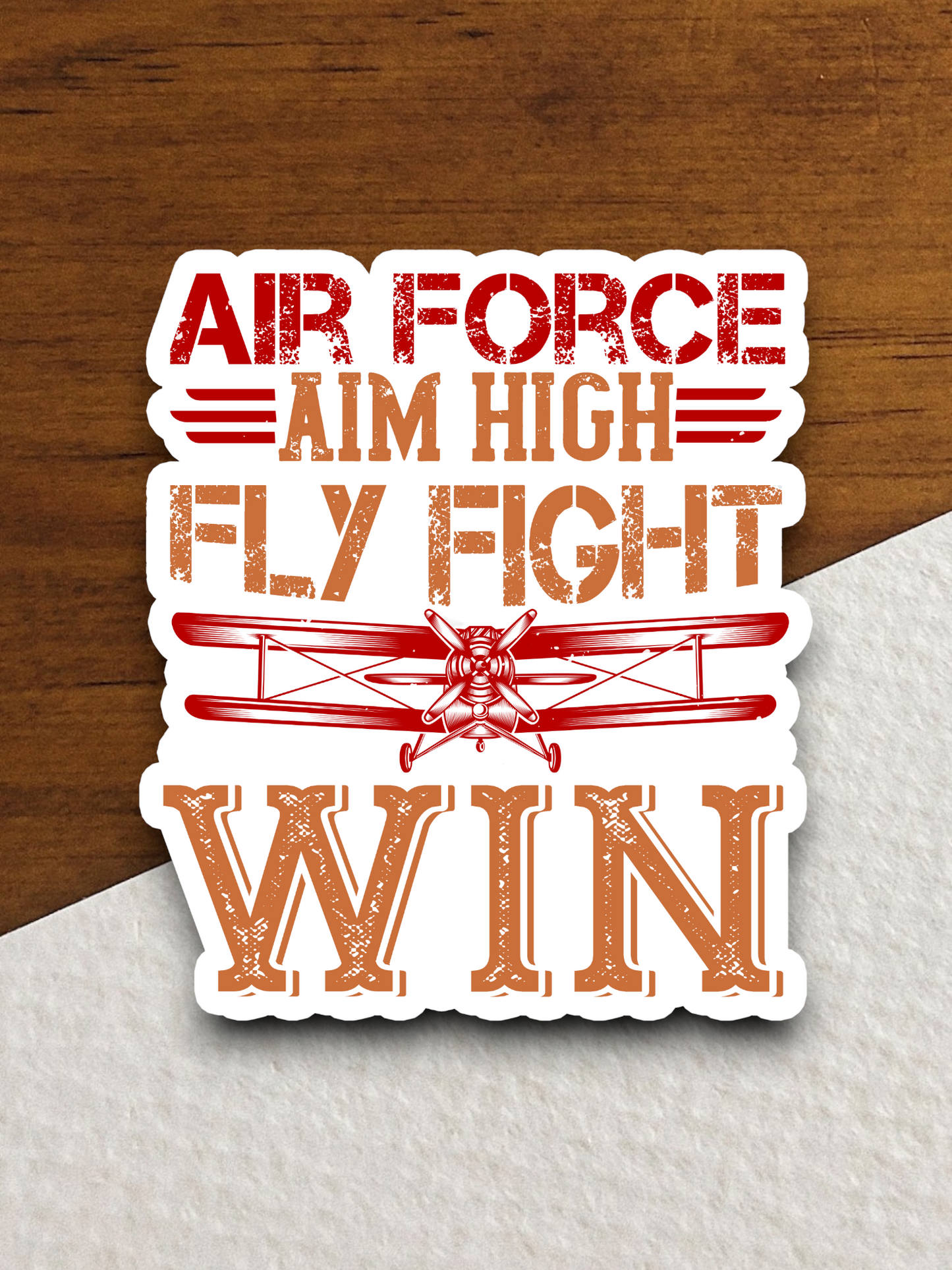 Air Force Aim High Fly Fight Win Sticker