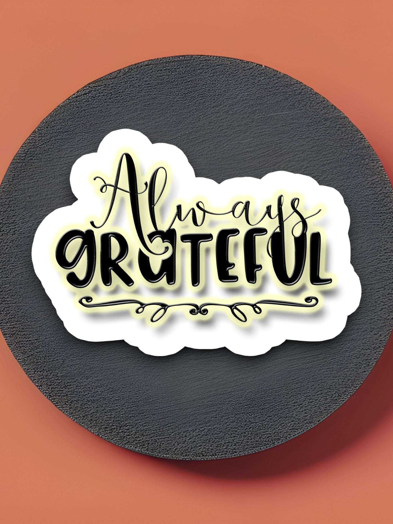 Always Grateful - Faith Sticker