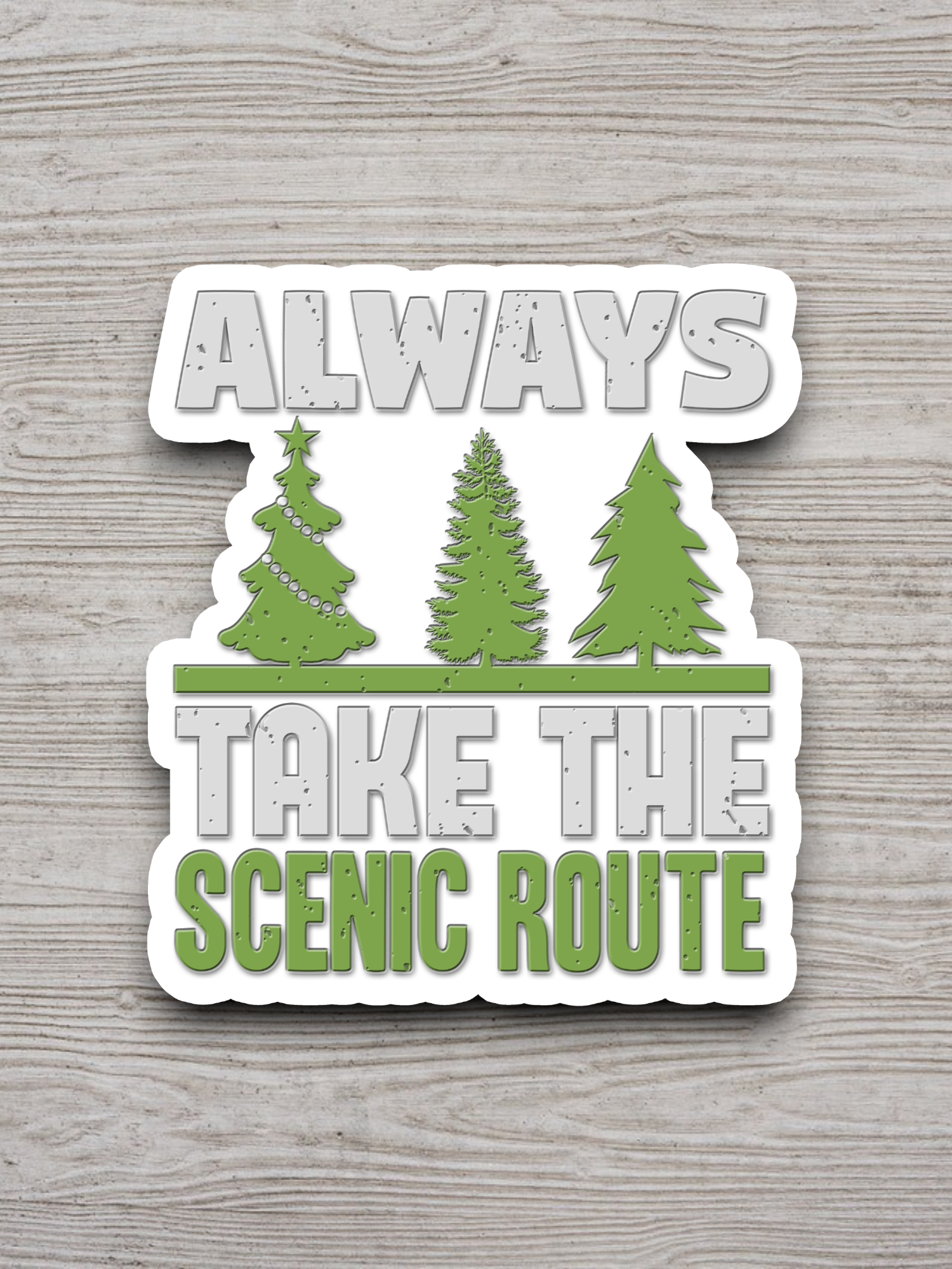 Always Take the Scenic Route Sticker