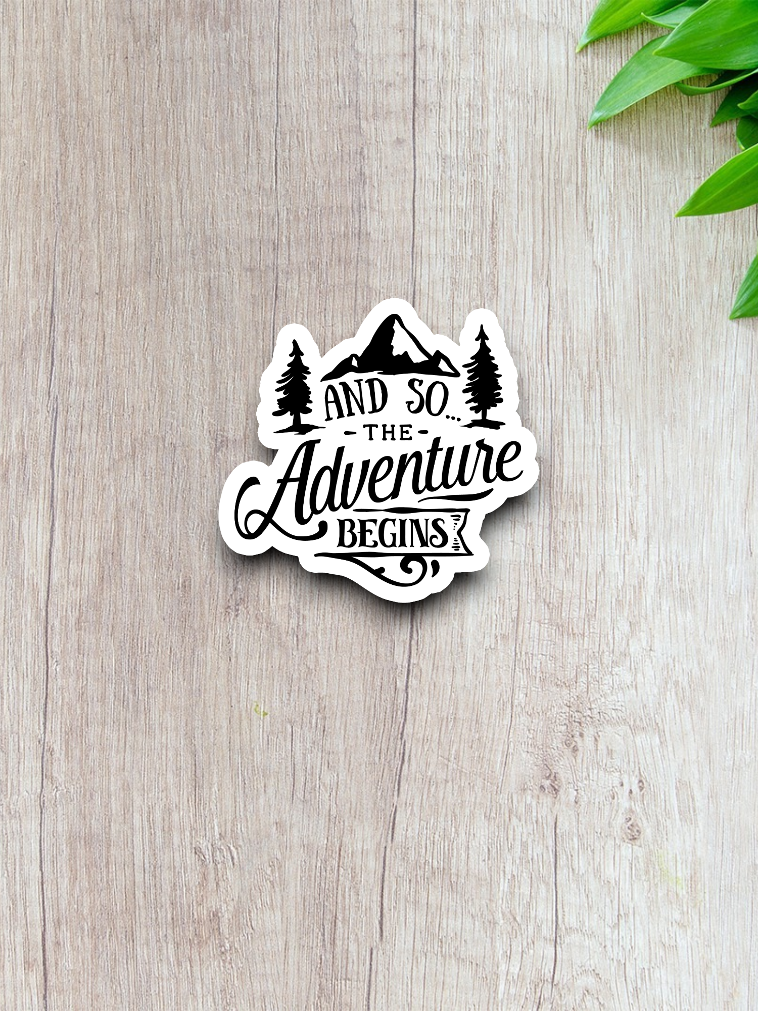 And So the Adventure Begins - Travel Sticker