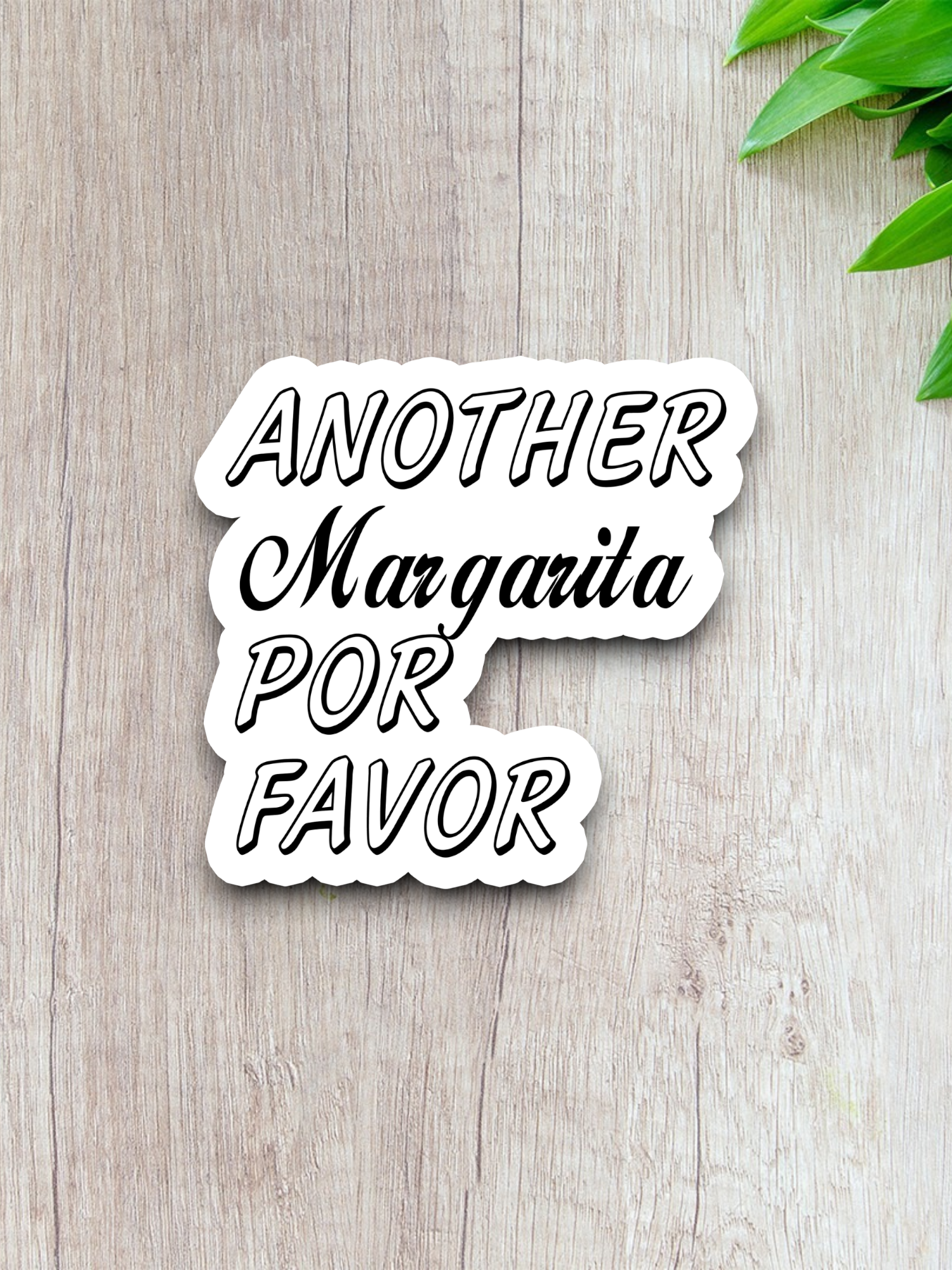 Another Margarita Por Favor Sticker