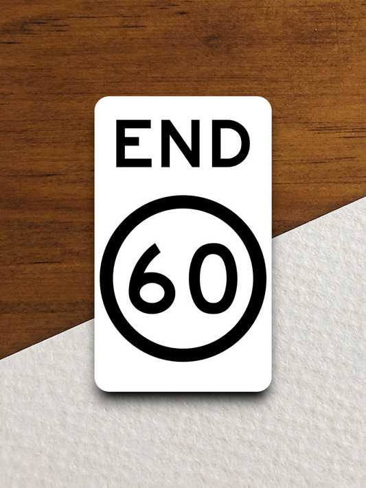 Australia End 60 Miles Per Hour Speed Limit Sticker