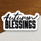 Autumn Blessings Sticker