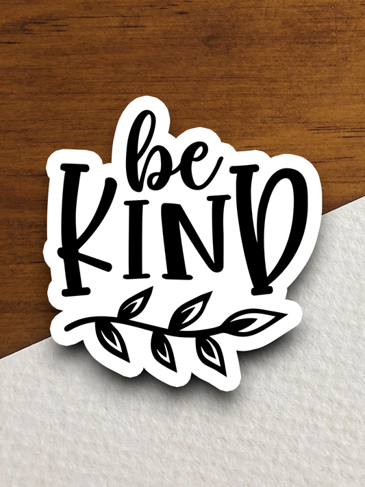 Be Kind Faith Sticker