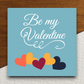 Be My Valentine Sticker