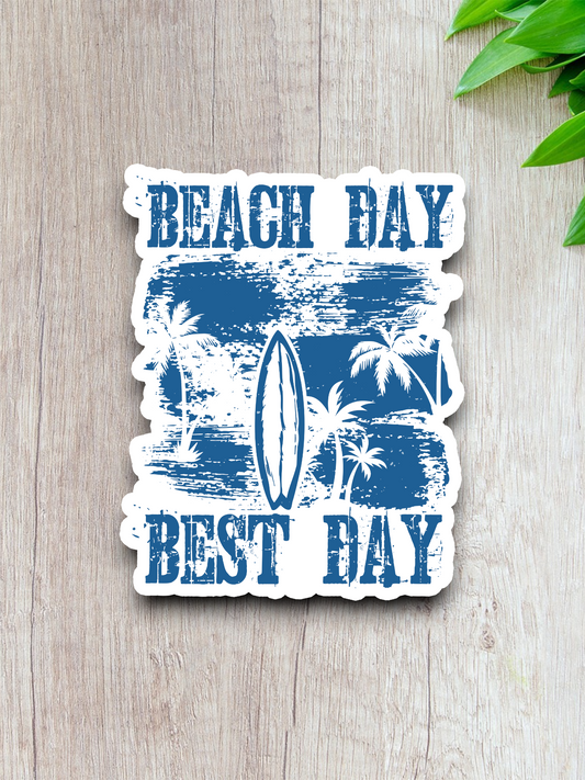 Beach Day Best Day Sticker