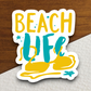 Beach Life Sticker