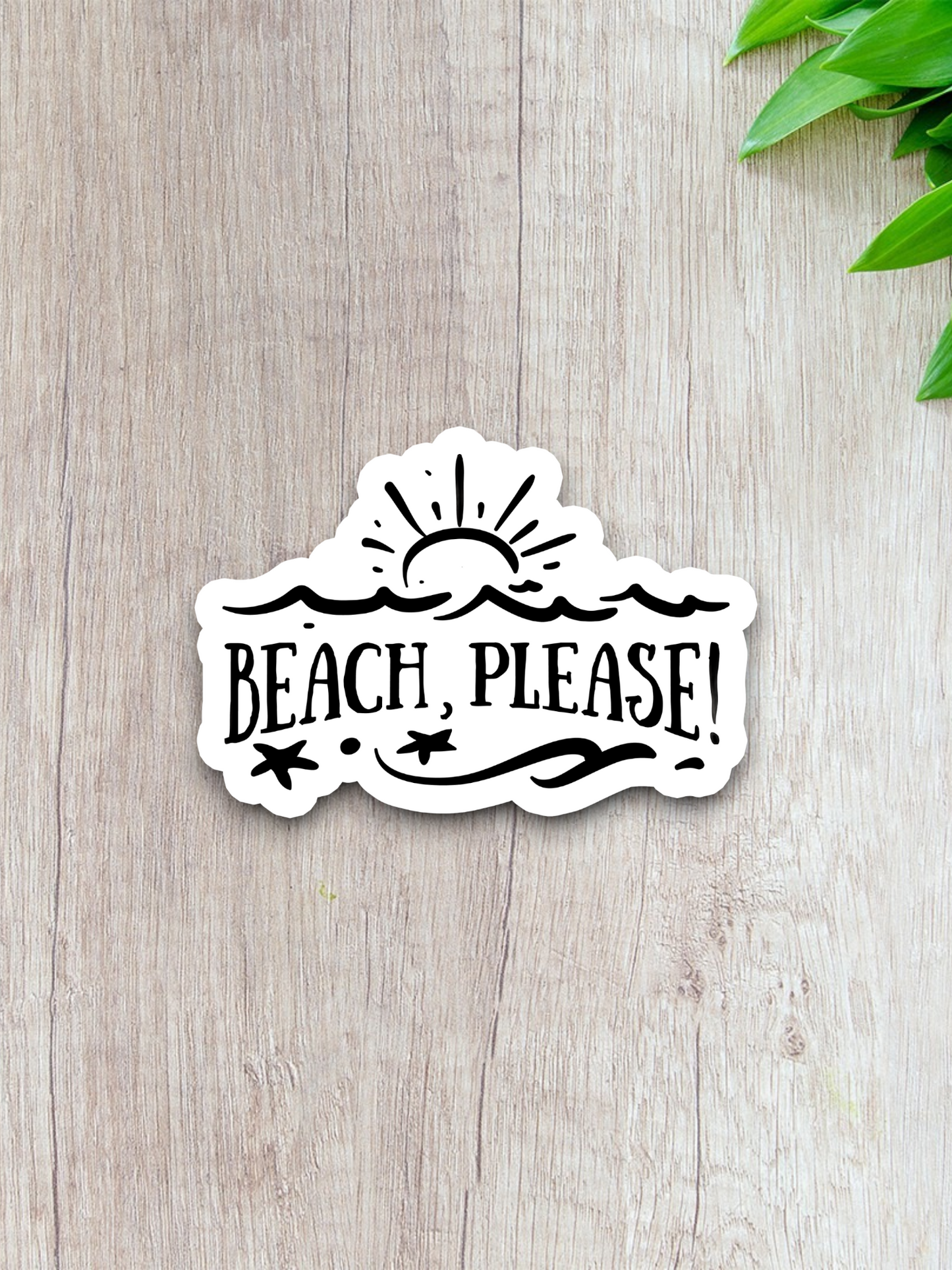 Beach Please  1 - Travel Sticker