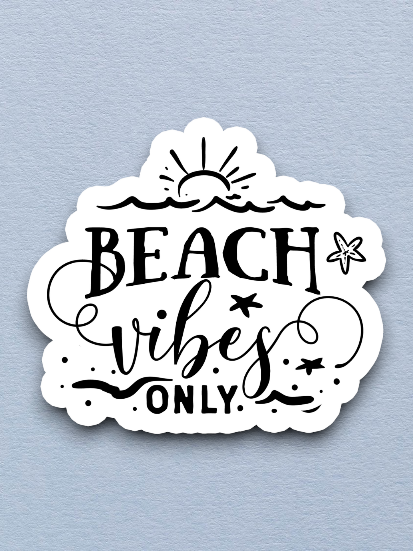 Beach Vibes Only - Travel Sticker