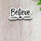 Believe Version 4 - Faith Sticker