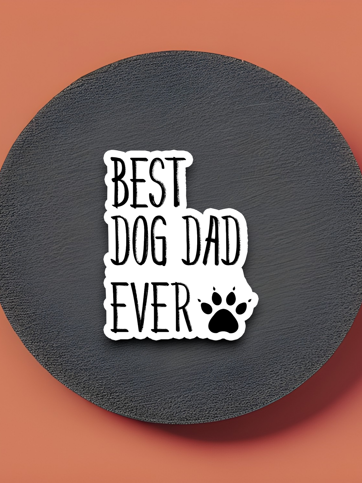 Best Dog Dad Ever Sticker