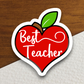 Best Teacher Apple Version 1 - School Sticker