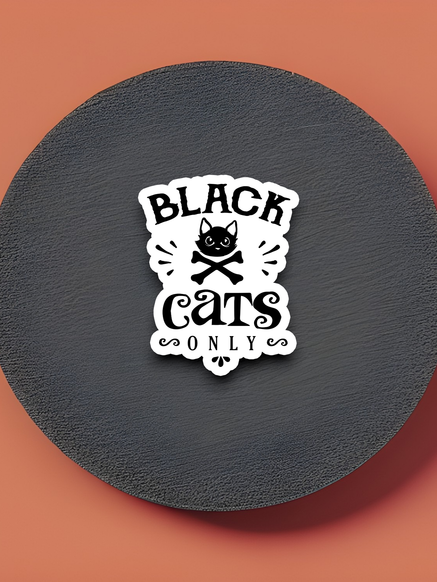 Black Cats Only Sticker
