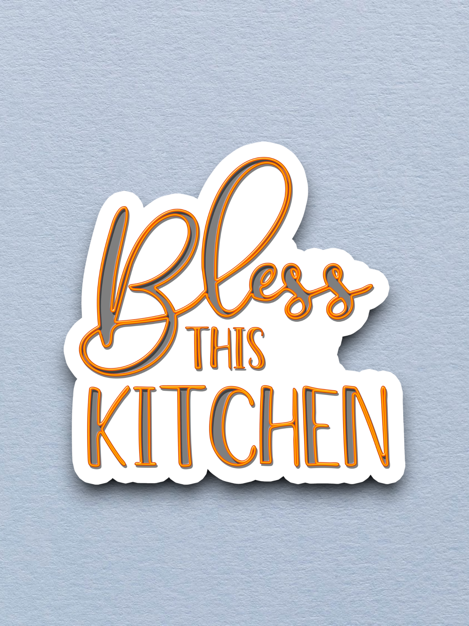 Bless This Kitchen - Version 01 - Faith Sticker