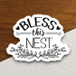 Bless This Nest Faith Sticker