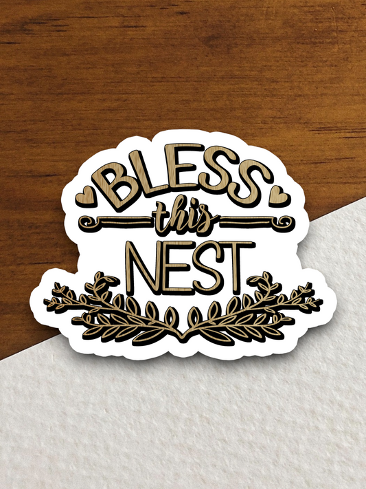 Bless This Nest Faith Sticker