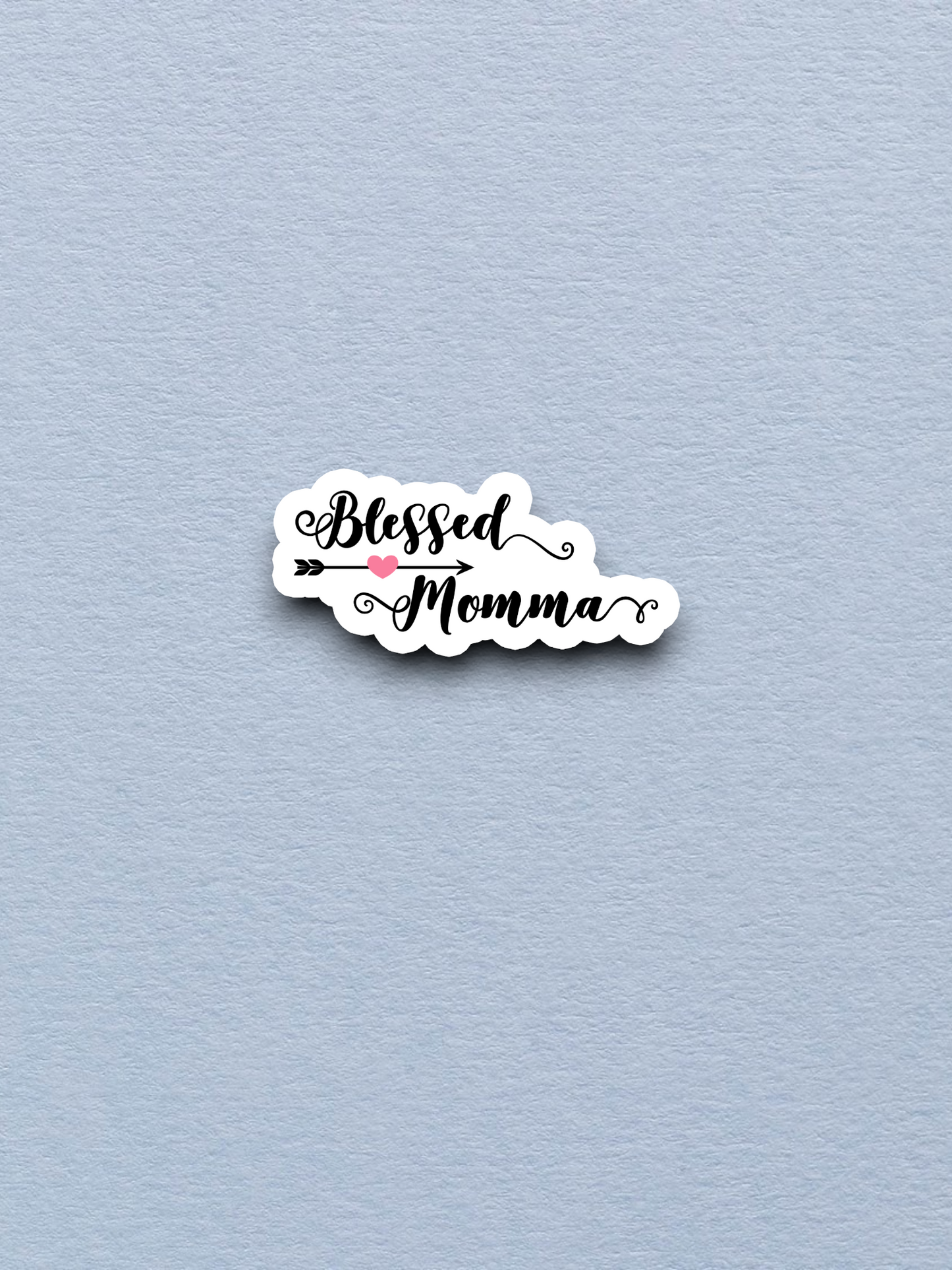 Blessed Momma - Faith Sticker