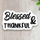 Blessed and Thankful 01 - Faith Sticker