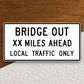 Bridge Out Ahead United States Road Sign Sticker