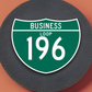 Business Loop 196 Road Sign Sticker