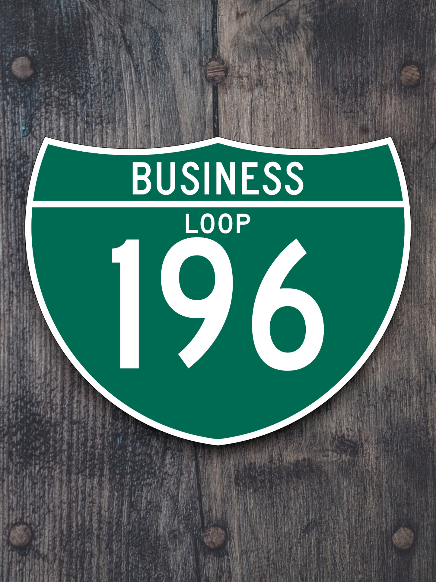 Business Loop 196 Road Sign Sticker