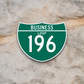 Business Loop 196 Road Sign Sticker