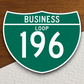 Business Loop 196 Road Sign Sticker