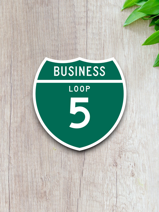 Business Loop Interstate 5 California Sticker