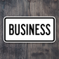 Business Road Sign Sticker