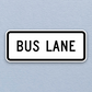 Bus lane United States Road Sign Sticker