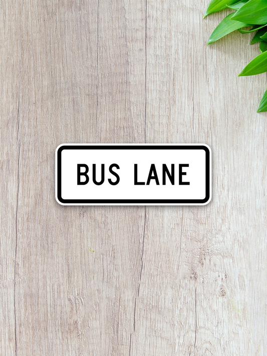 Bus lane United States Road Sign Sticker