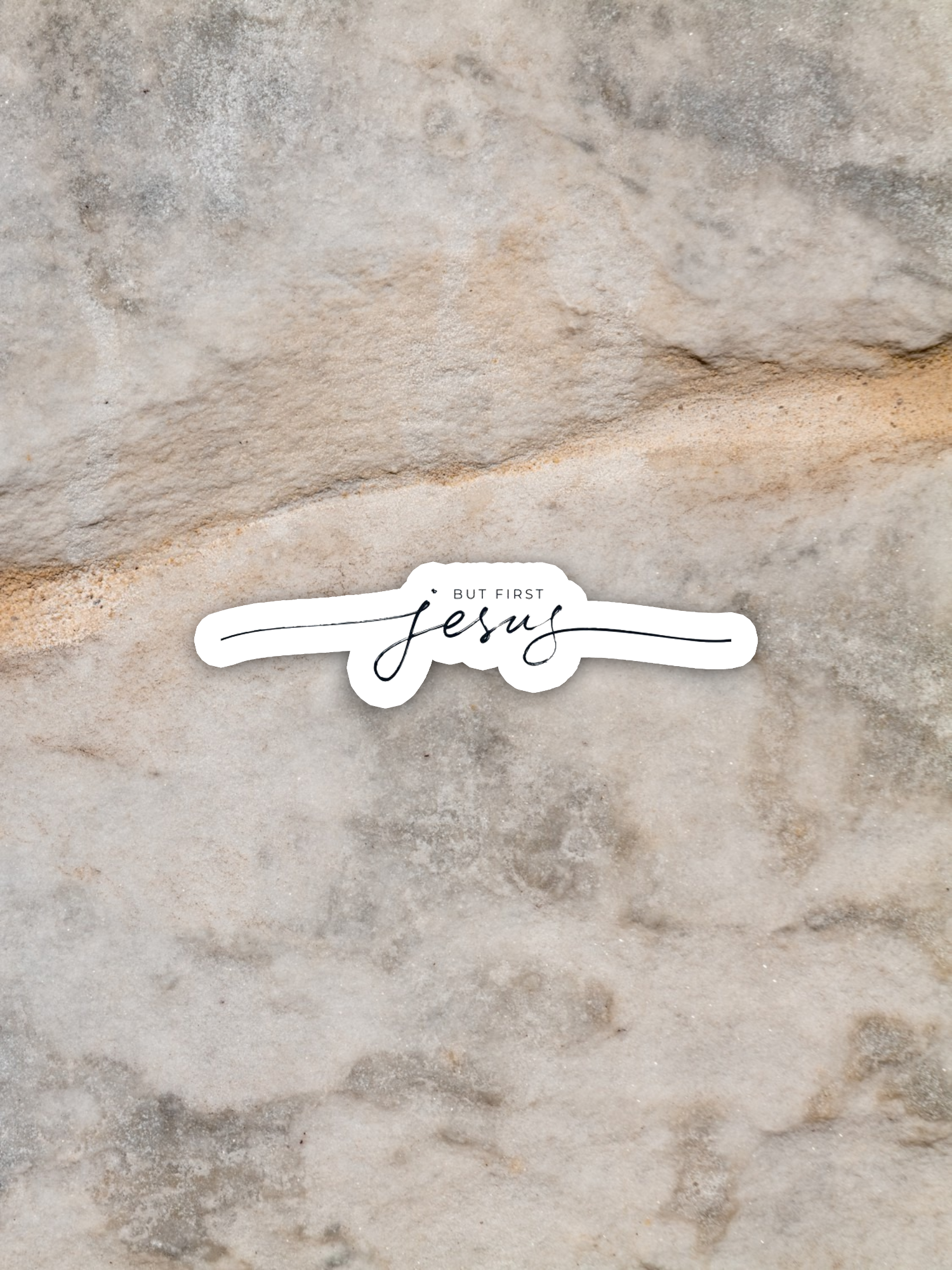 But First Jesus - Faith Sticker