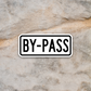 By-pass Road Sign Sticker