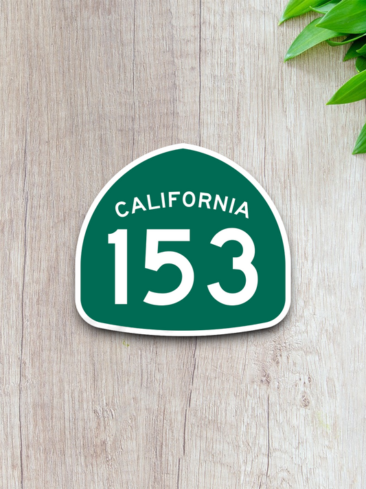 California State Route 153 Road Sign Sticker