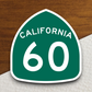 California State Route 60 Sticker