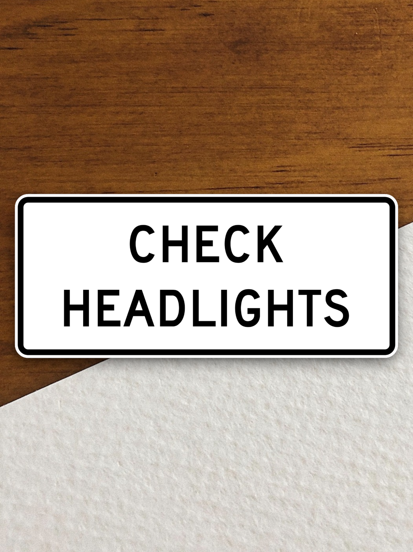 Check headlights United States Road Sign Sticker