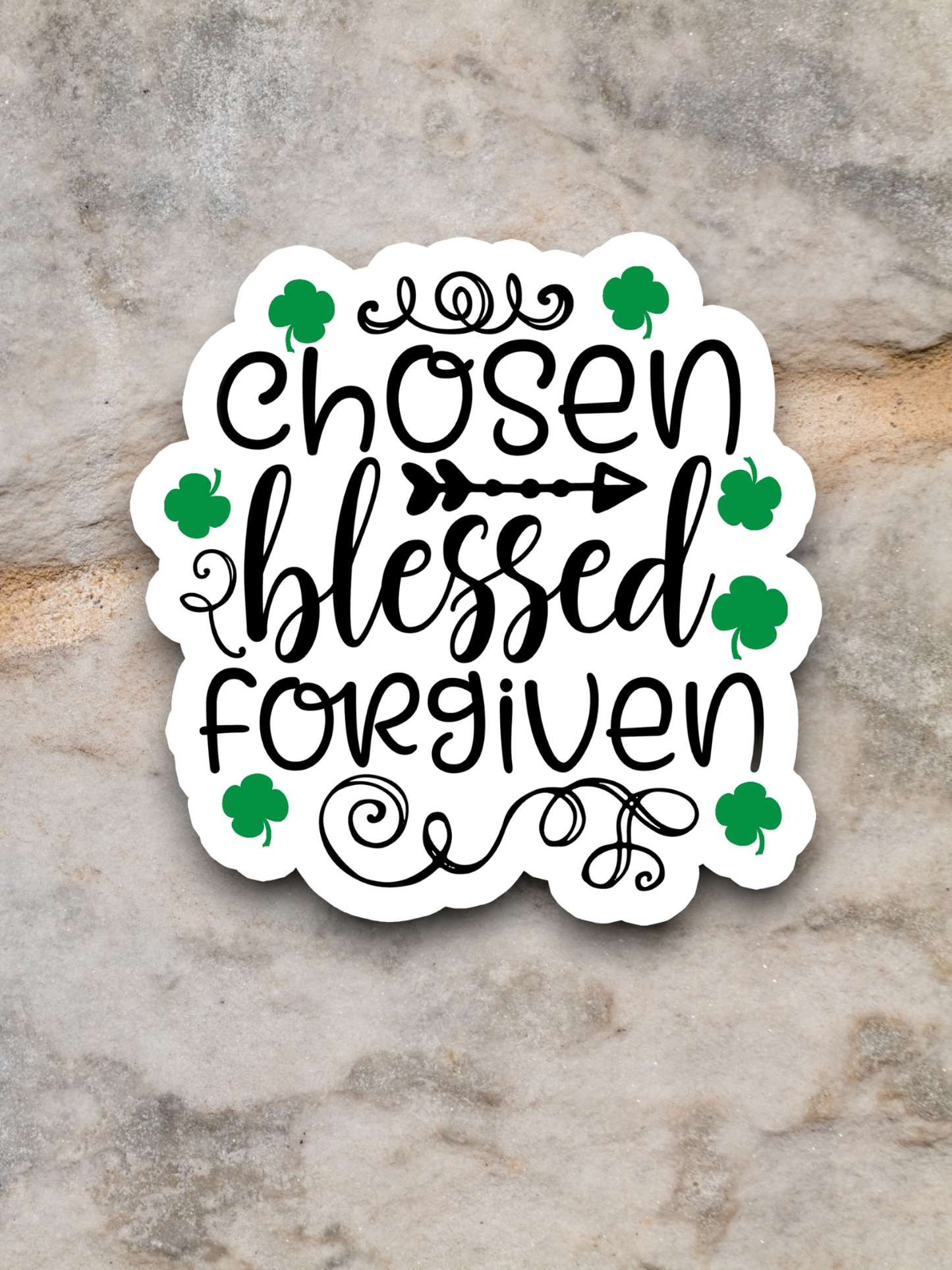 Chosen Blessed Forgiven - Faith Sticker