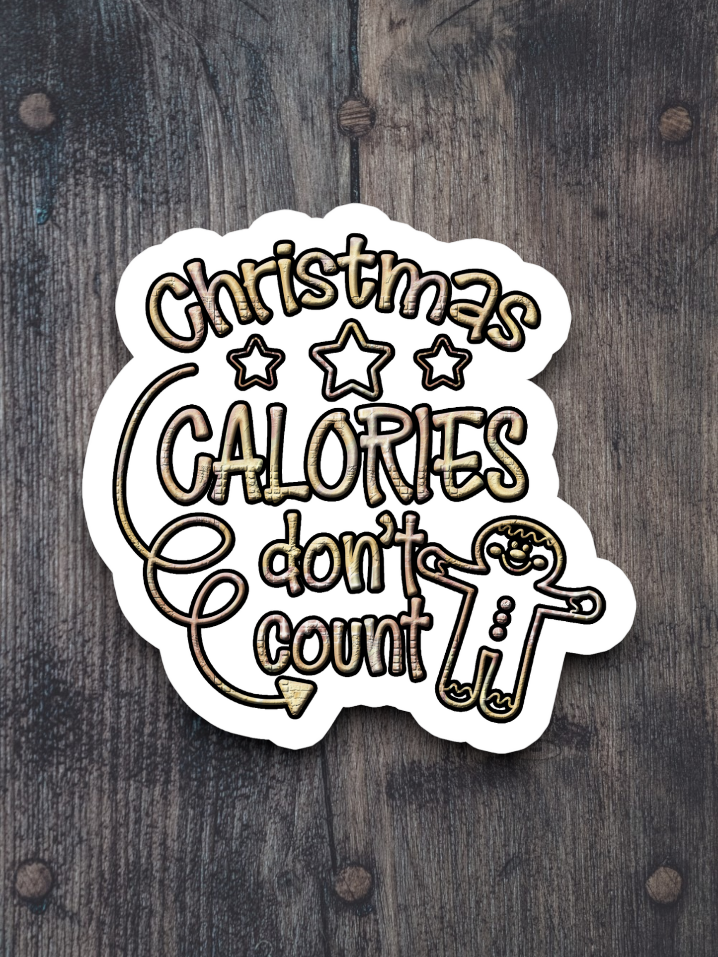 Christmas Calories Don't Count Version 2 Holiday Sticker