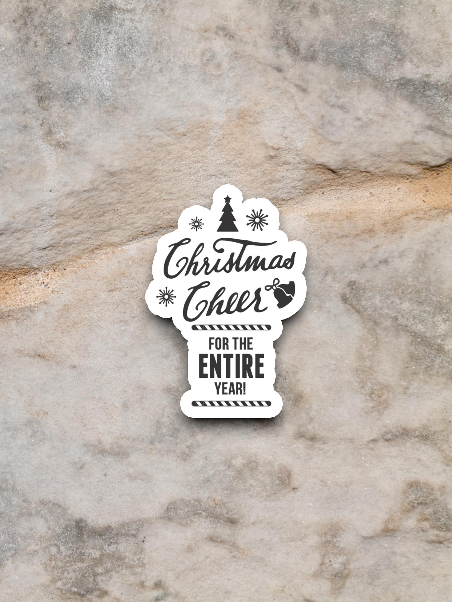 Christmas Cheer for the Entire Year Sticker