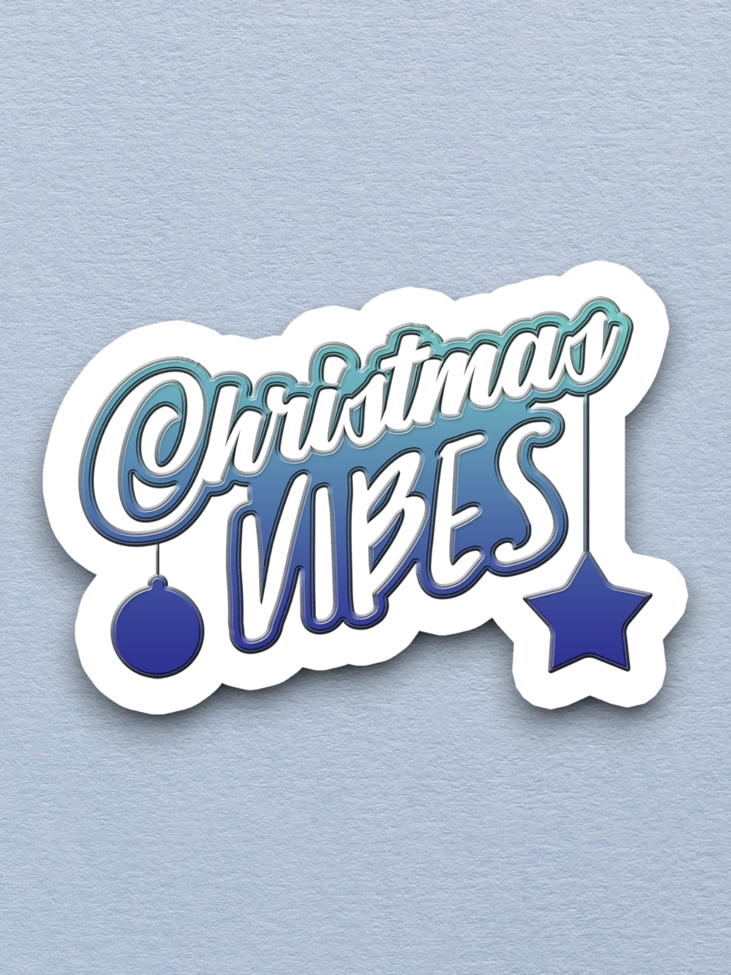 Christmas Vibes  3 Holiday Sticker