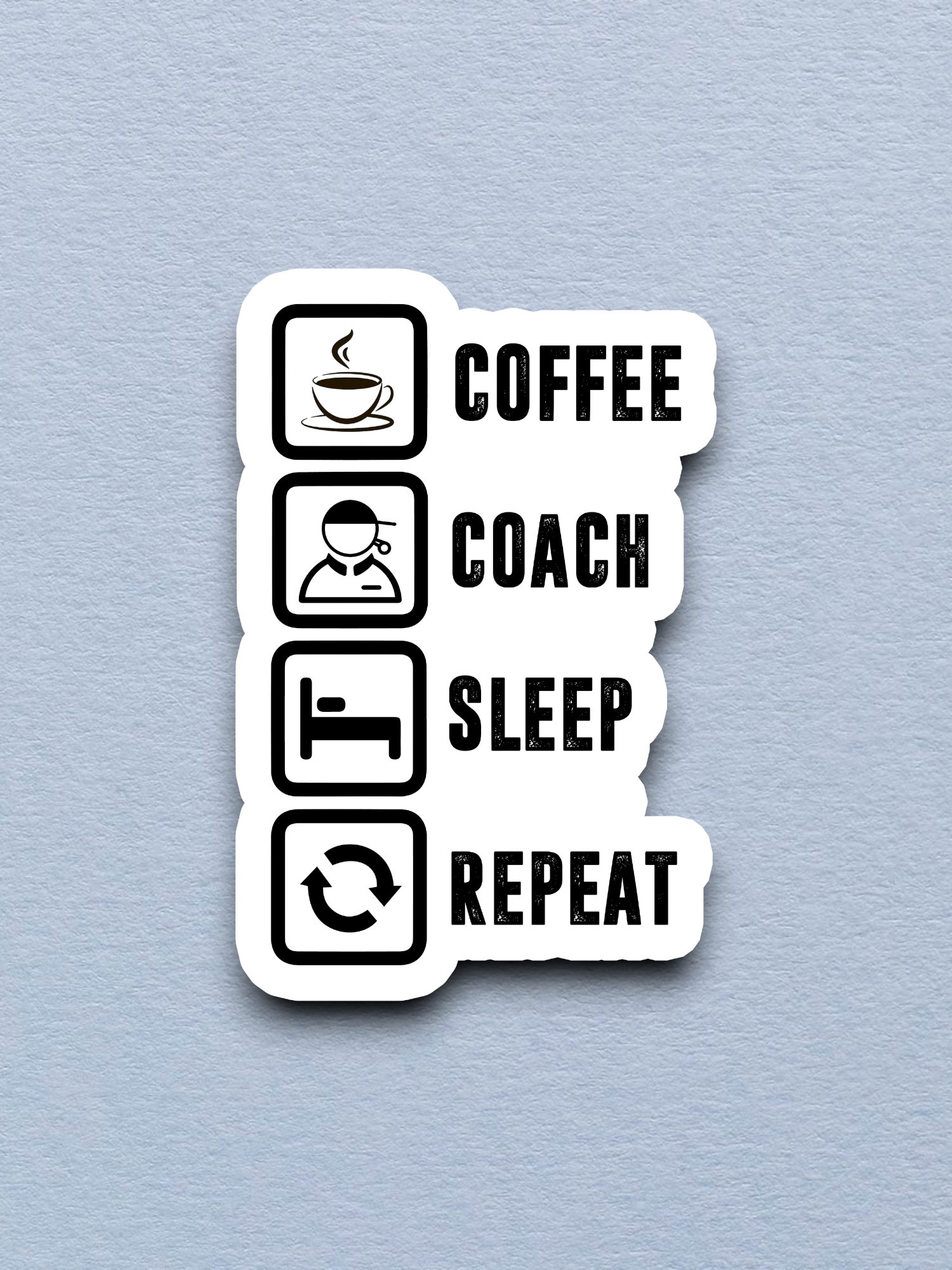 Coffee Coach Sleep Repeat - Coffee Sticker