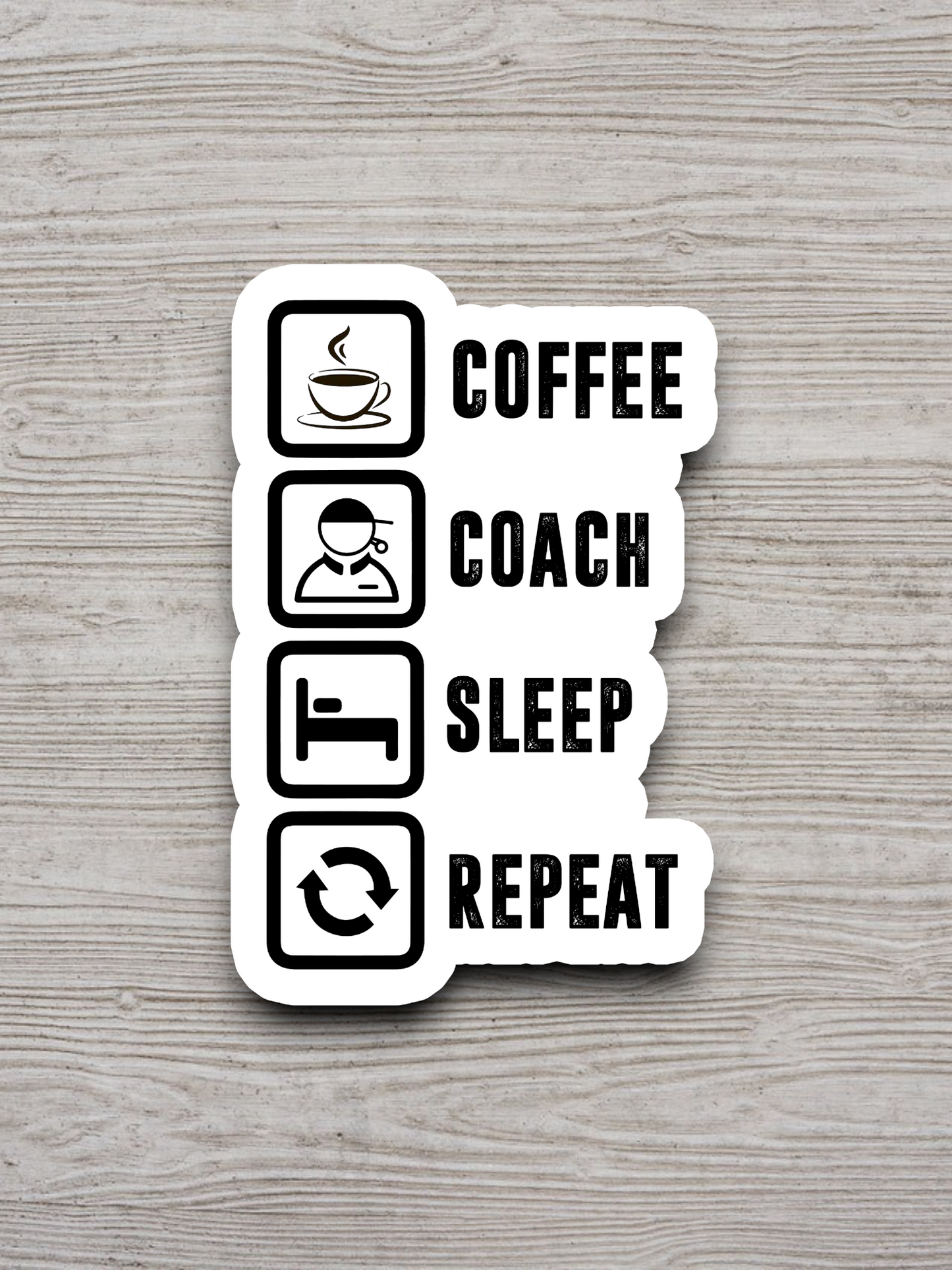 Coffee Coach Sleep Repeat - Coffee Sticker